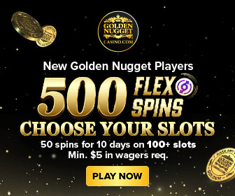 Golden Nugget Casino sign up bonus