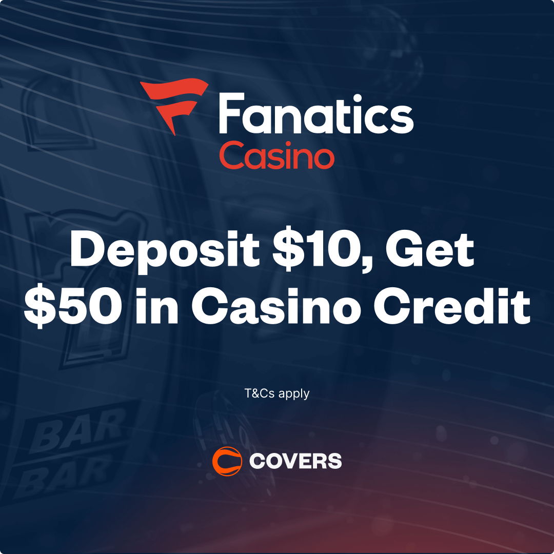 Fanatics Casino welcome bonus