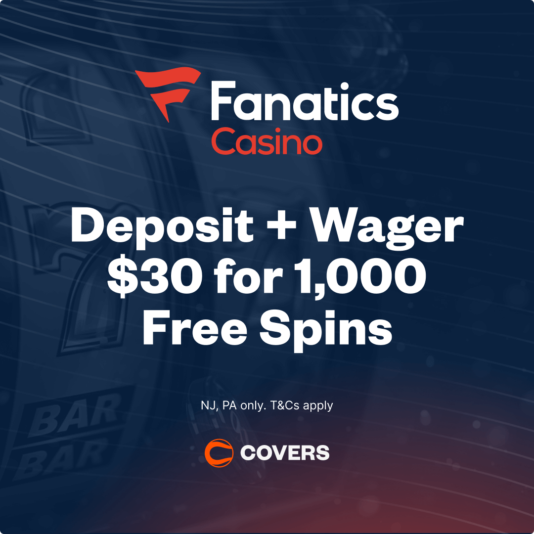 Fanatics Casino welcome bonus