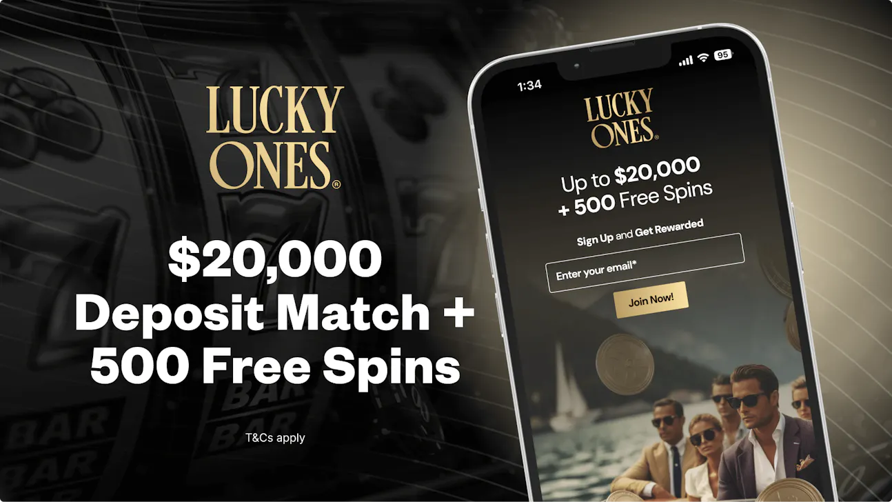 Lucky Ones Casino welcome bonus