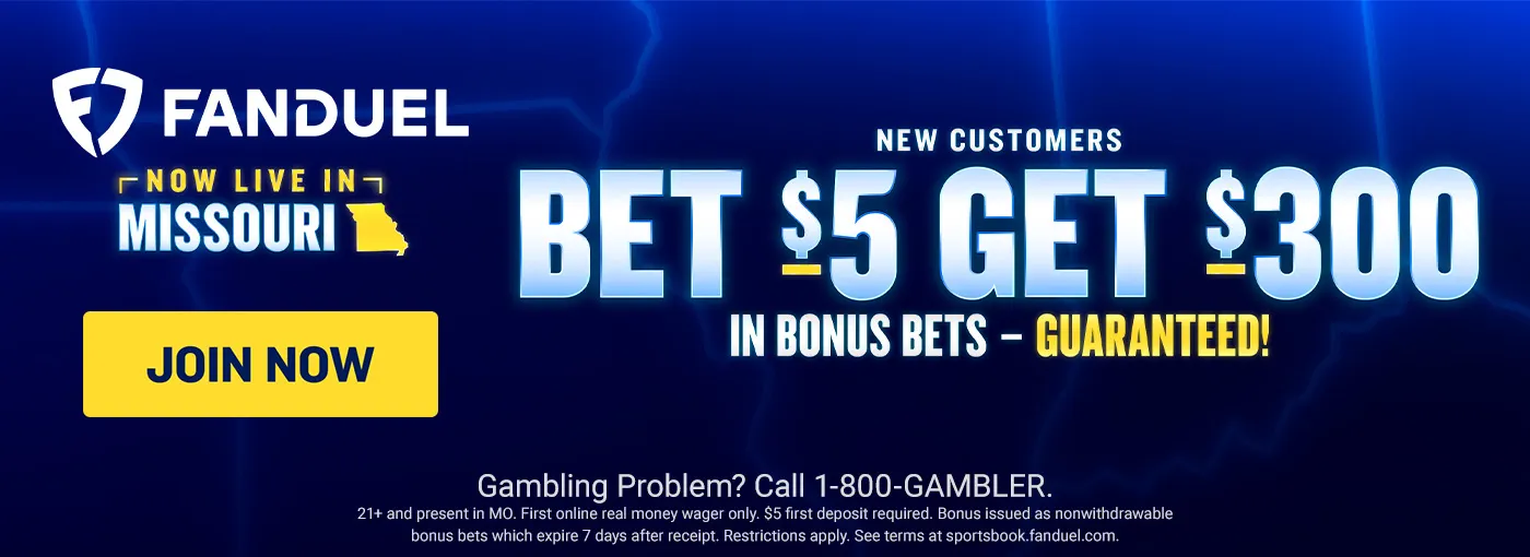 FanDuel Missouri New User Sign Up Bonus