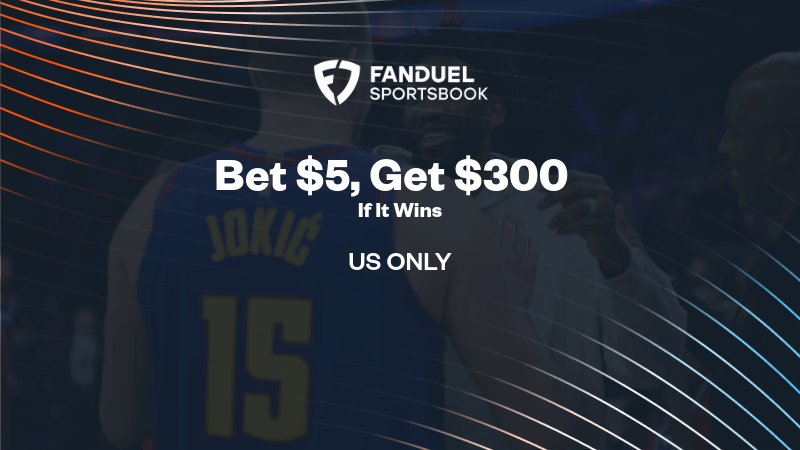 How To Bet - FanDuel Promo Code: NEW $300 Bonus Offer for Nuggets vs. 76ers