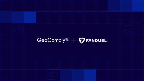 FanDuel, GeoComply Renew Partnership in Multi-Year Deal