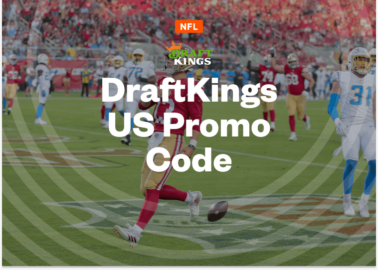 DraftKings NY Promo for NFL Week 1: Bet $5, Get $200 Instant Bonus Right Now