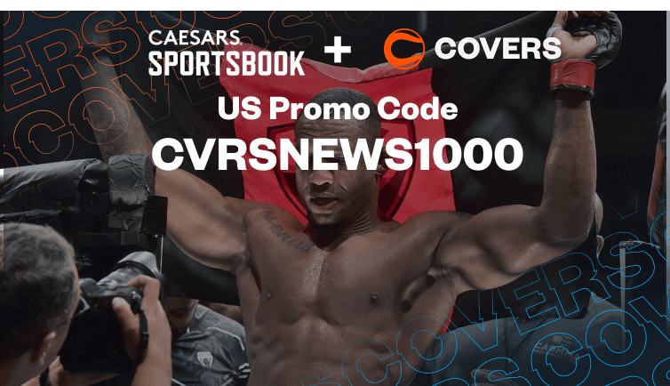 Caesars Promo Code 'CVRSNEWS1000' Unlocks Up To $1K For UFC 302