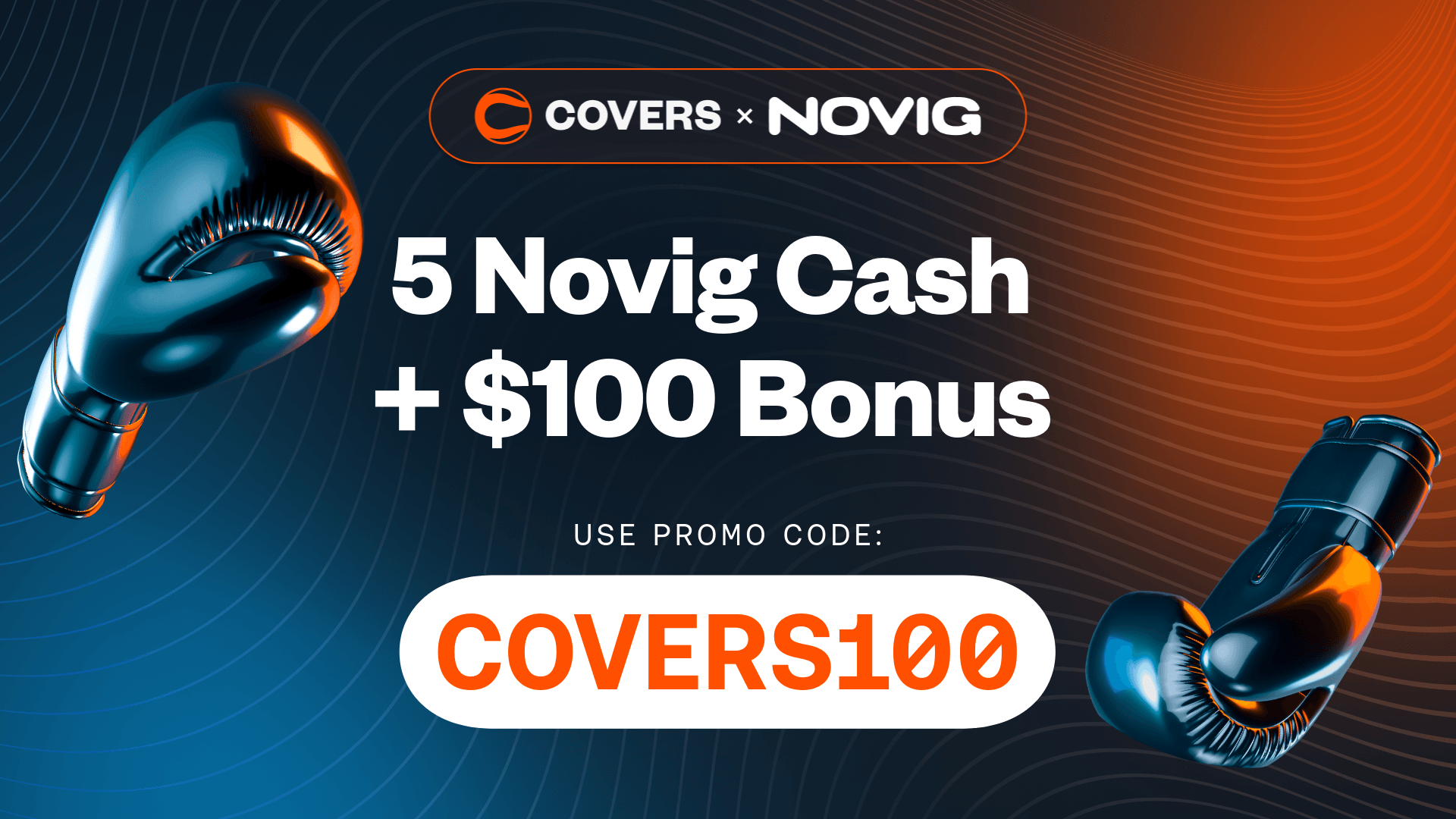Claim 10% off up to $100 using Novig promo code COVERS100.