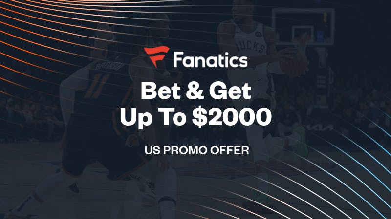 Get up to $2,000 FanCash with Fanatics Sportsbook promo code not required for Knicks vs Bucks on NBC Tuesday night.