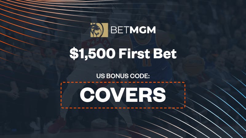 BetMGM Bonus Code 'COVERS' Unlocks UP To $1,500 Bonus Bets For The NBA Cup Featuring Knicks-Raptors