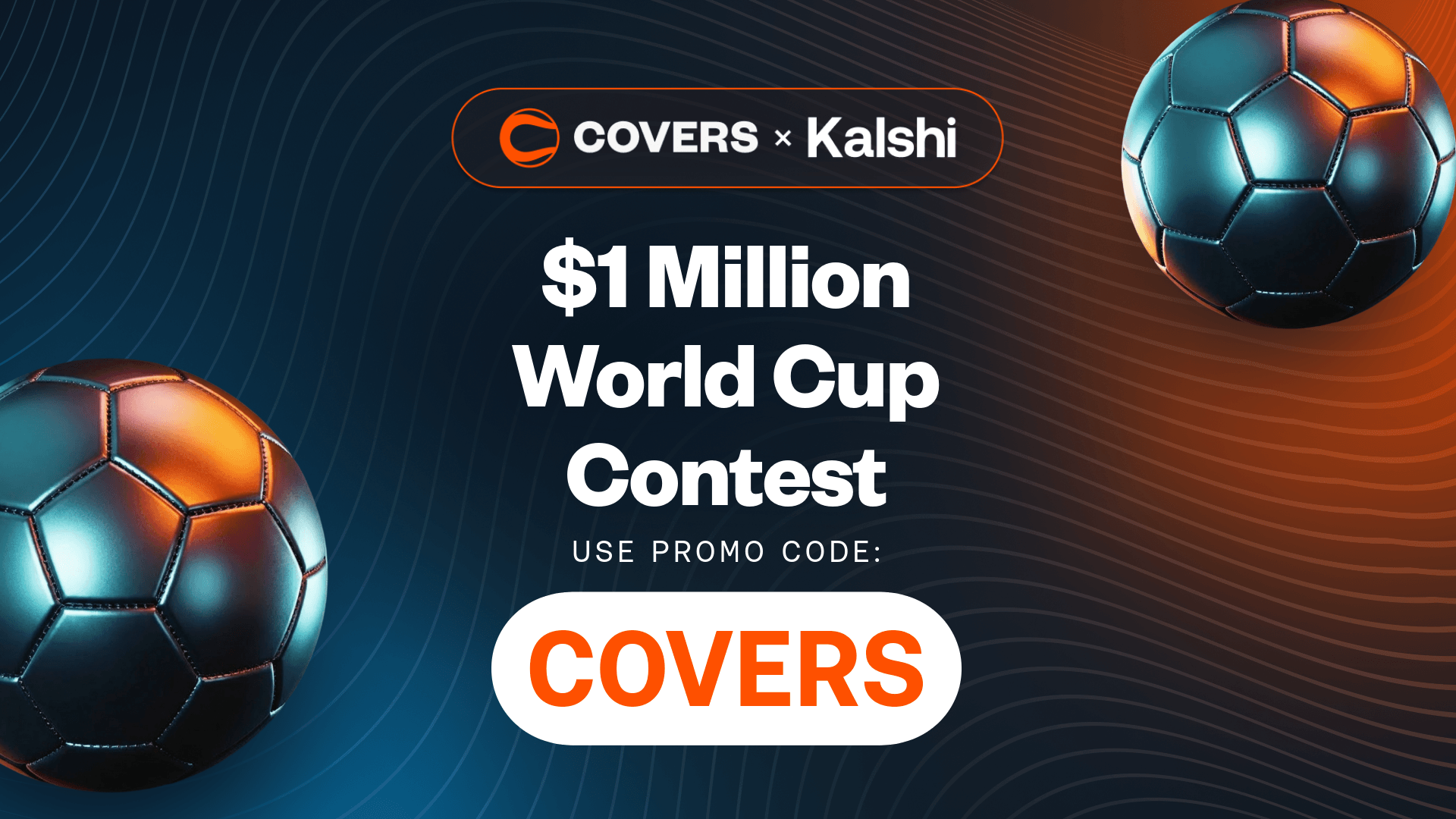 Covers - Predict the 2026 winner, and you could land a share of Kalshi’s $1 million prize pool.