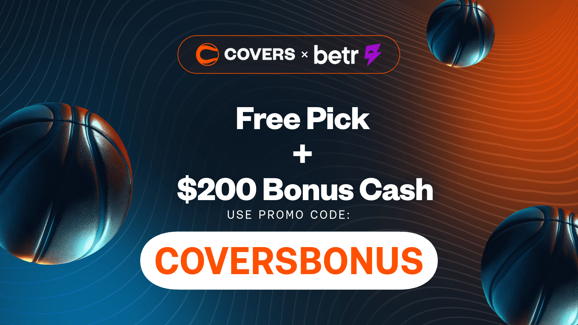 Betr Picks Promo COVERSBONUS: Claim $200 Bonus for Cavaliers-Pistons, NBA Picks