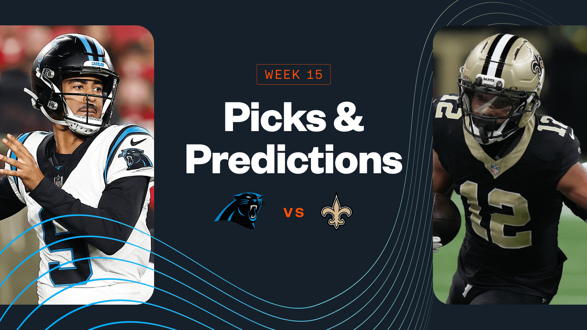 How To Bet - Panthers vs Saints Predictions, Picks & Best Bets for Today's NFL Week 15 Game