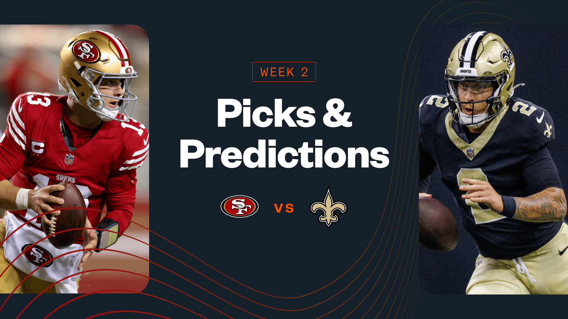 How To Bet - 49ers vs Saints Predictions, Picks & Best Bets for NFL Week 2 Today