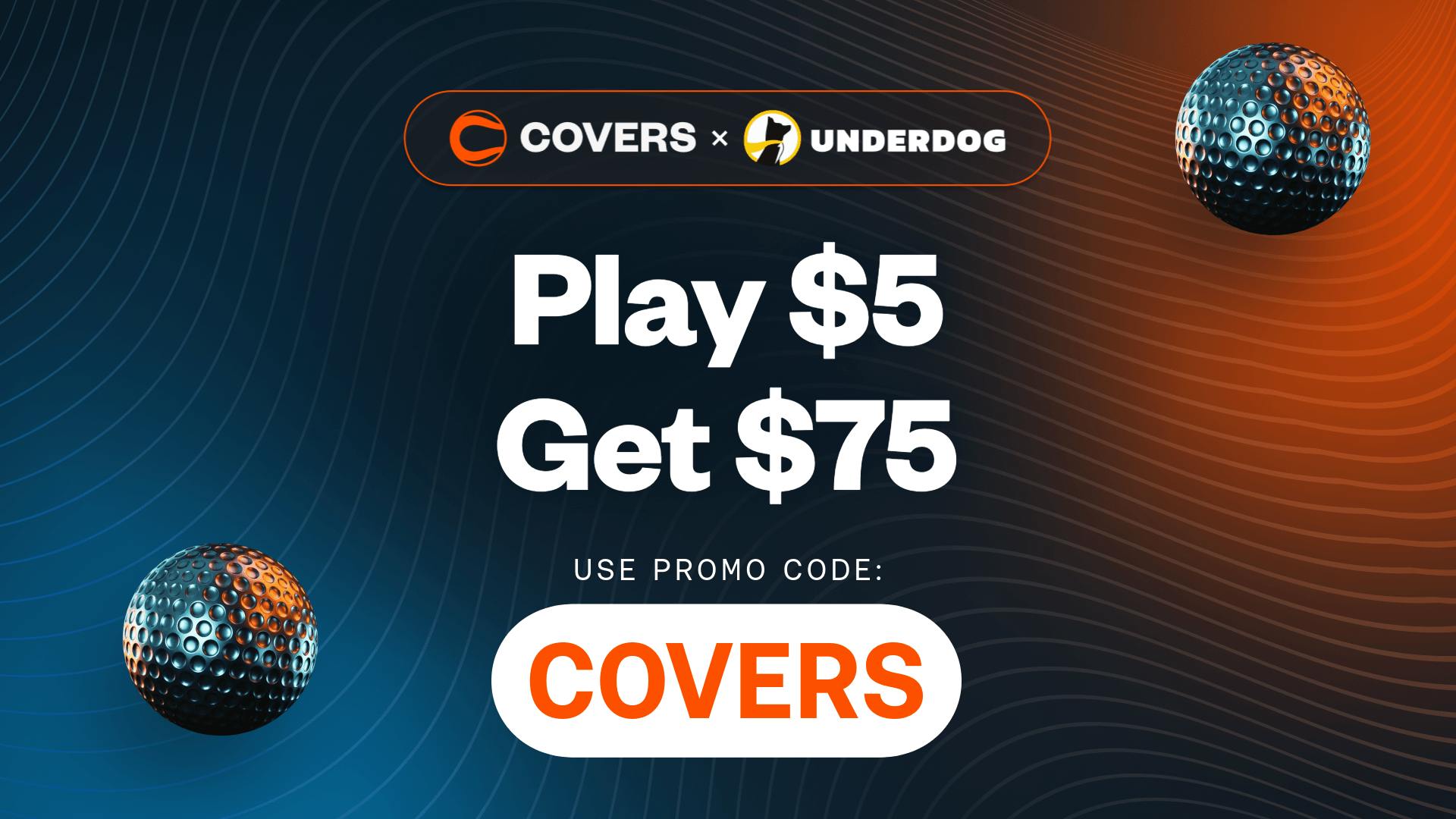 Underdog Promo Code COVERS: Get $75 Bonus Entries for the Players Championship All Weekend