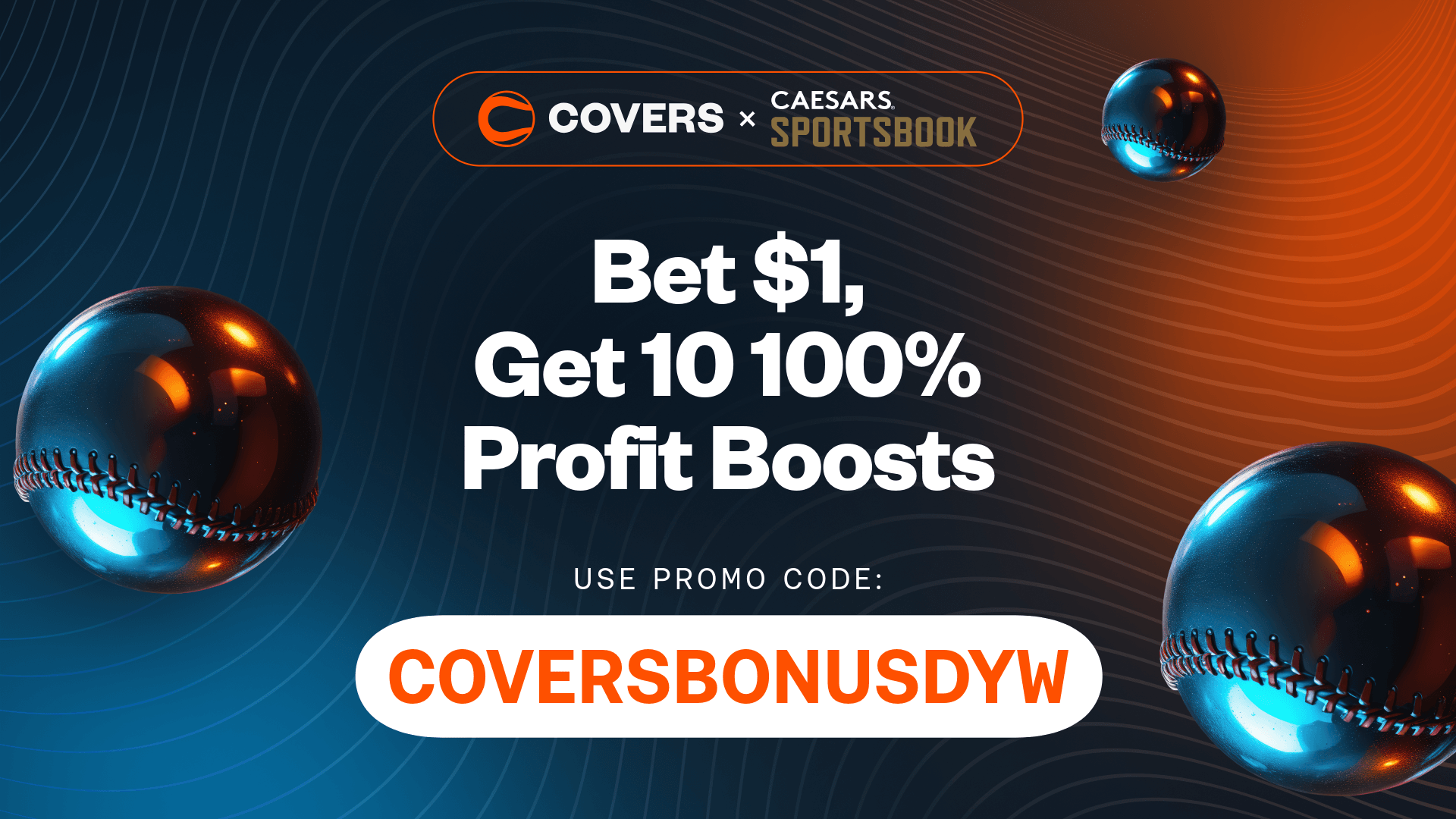 Use Caesars Sportsbook promo code COVERSBONUSDYW to claim a 'Bet $1, Get 10 100% Profit Boost Tokens' offer.