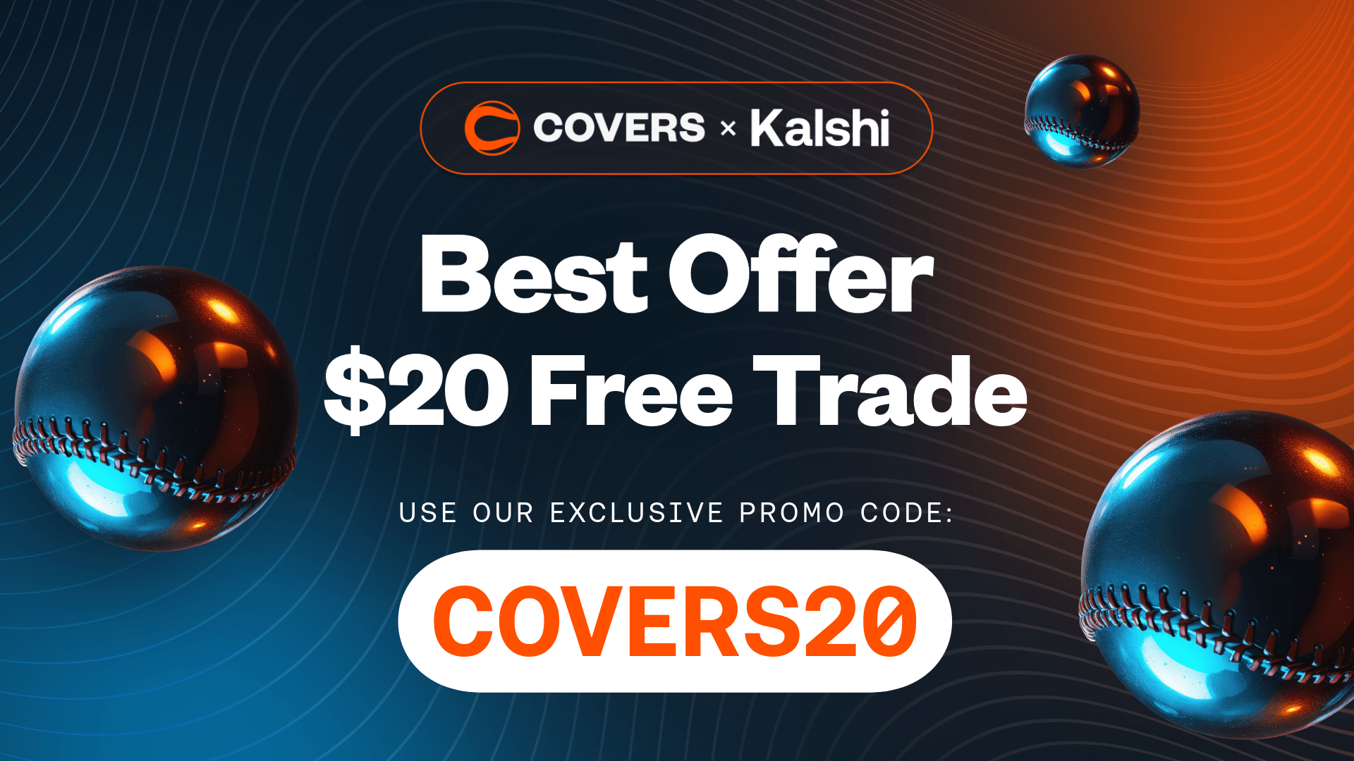 Covers - Use Kalshi promo code COVERS20 for the best Kalshi bonus guaranteed.