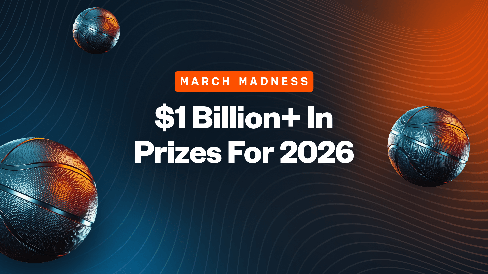 Win More Than 1 Billion in Prizes for the NCAA Tournament Bracket