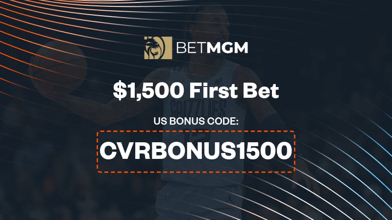 BetMGM Bonus Code 'CVRBONUS1500' Grants $1,500 Bonus Bets for Grizzlies vs Cavs, Thunder vs Timberwolves