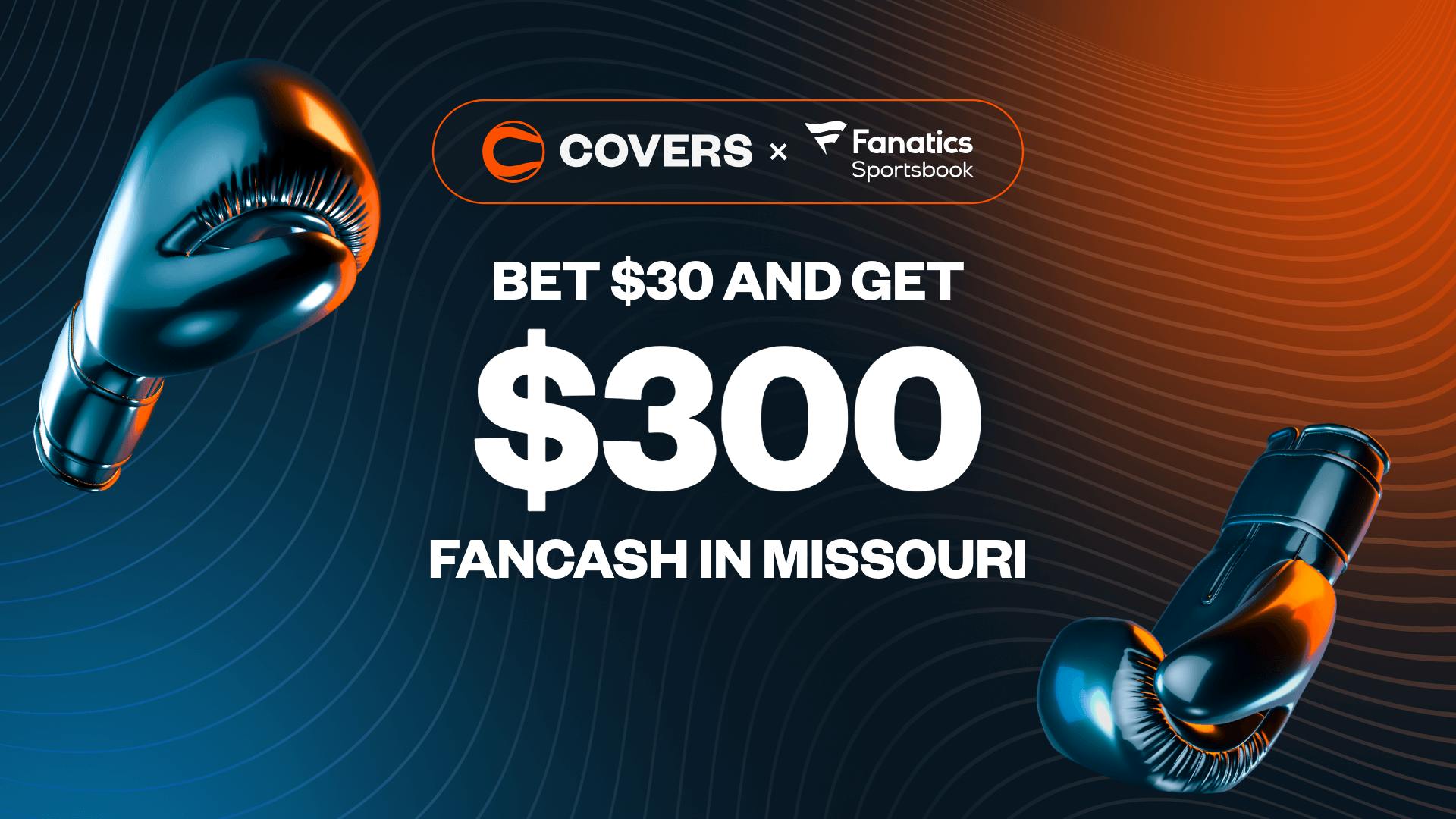 Bet $30, Get $300 FanCash With The Fanatics Sportsbook Missouri Promo.