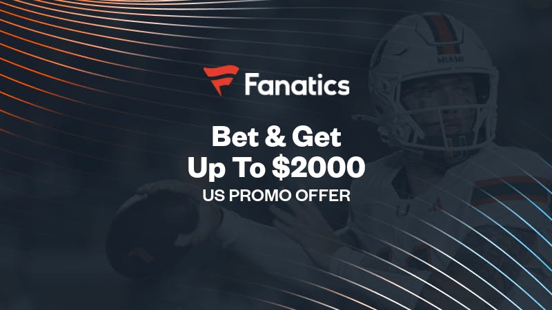 Fanatics Sportsbook Promo: Bet & Get Up To $2000 Starting With Louisville vs Miami On Friday