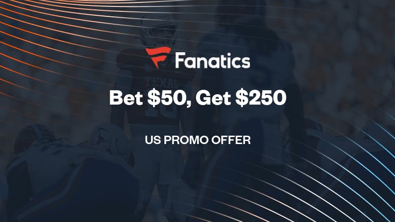 Fanatics Sportsbook Promo for Texas vs Florida
