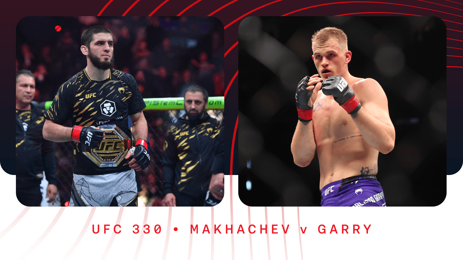 Islam Makhachev Ian Machado Garry UFC 330