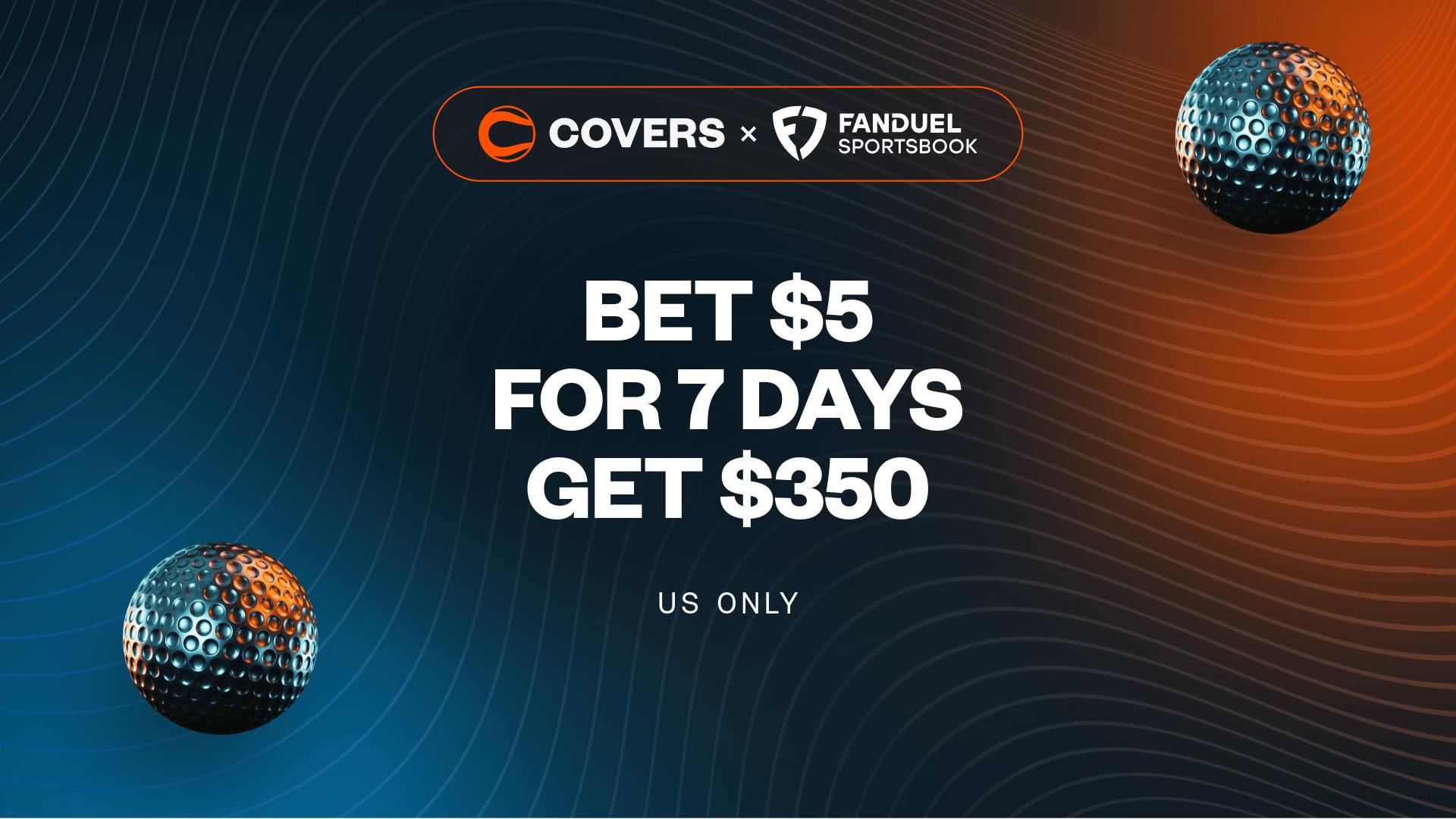 Get $350 In Bonus Bets Guaranteed When You Bet $5 for 7 Days! 