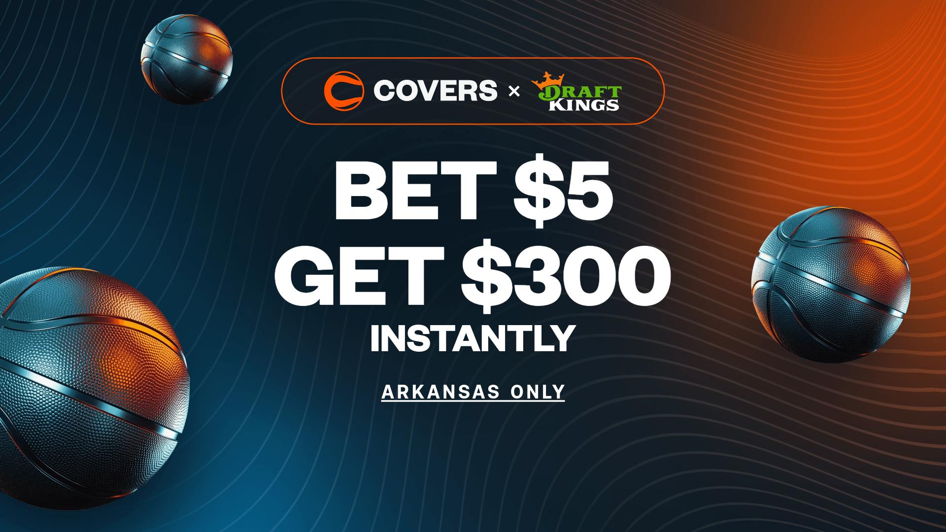Bet $5, get $300 bonus bets without needing a DraftKings Arkansas promo code.