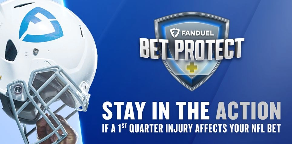 How To Bet - FanDuel Introduces Bet Protect Prior to NFL Season