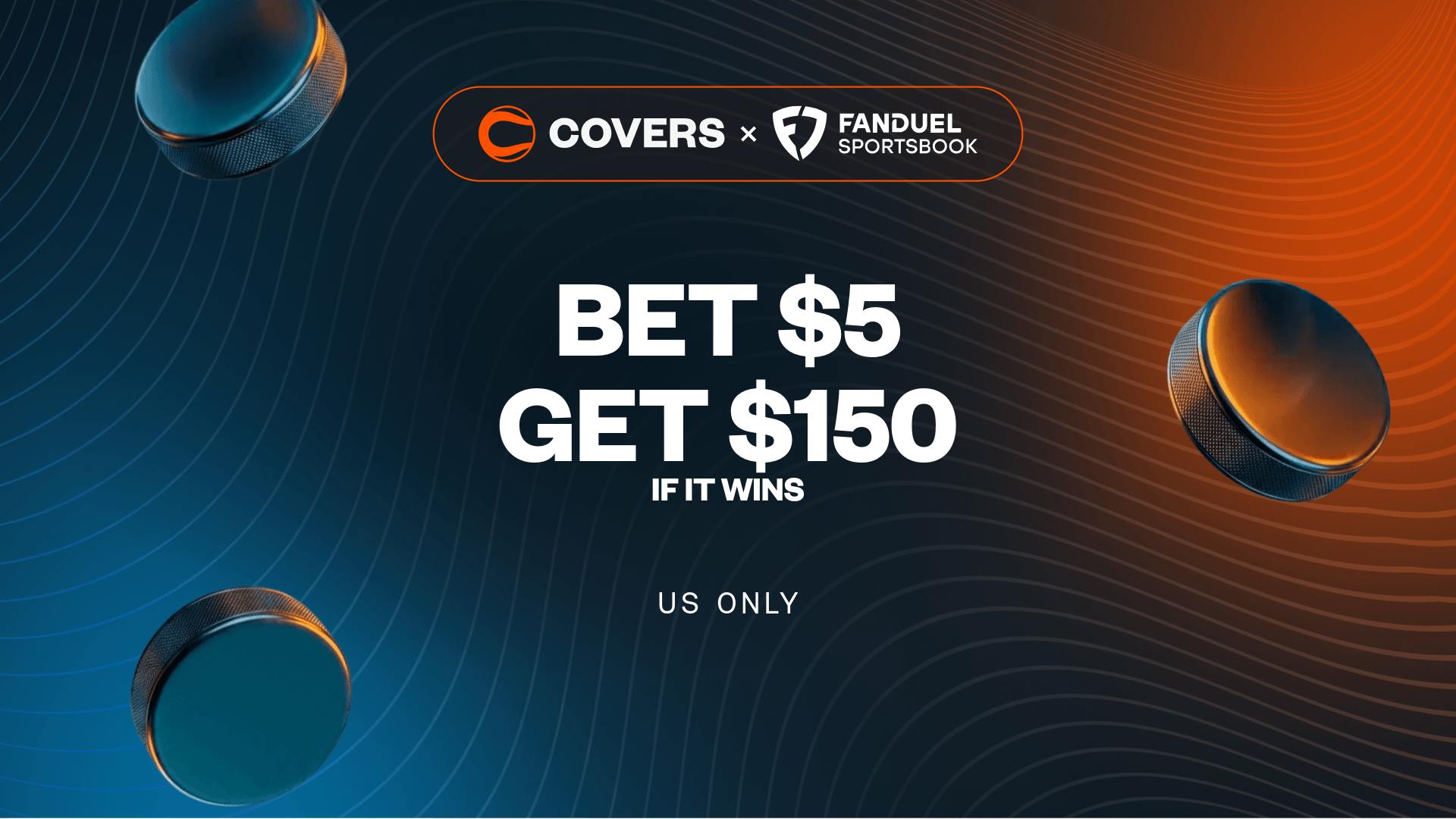Bet $5, Get $150 Bonus Bets if it wins without needing a FanDuel promo code.