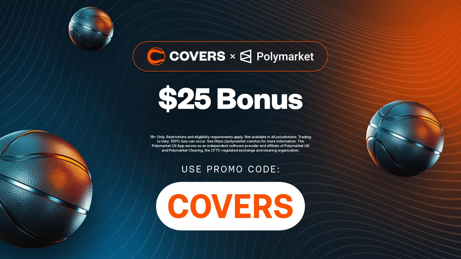 Polymarket Referral Code COVERS: Deposit $10, Get a $25 Bonus for Portland vs. LA Prediction Markets