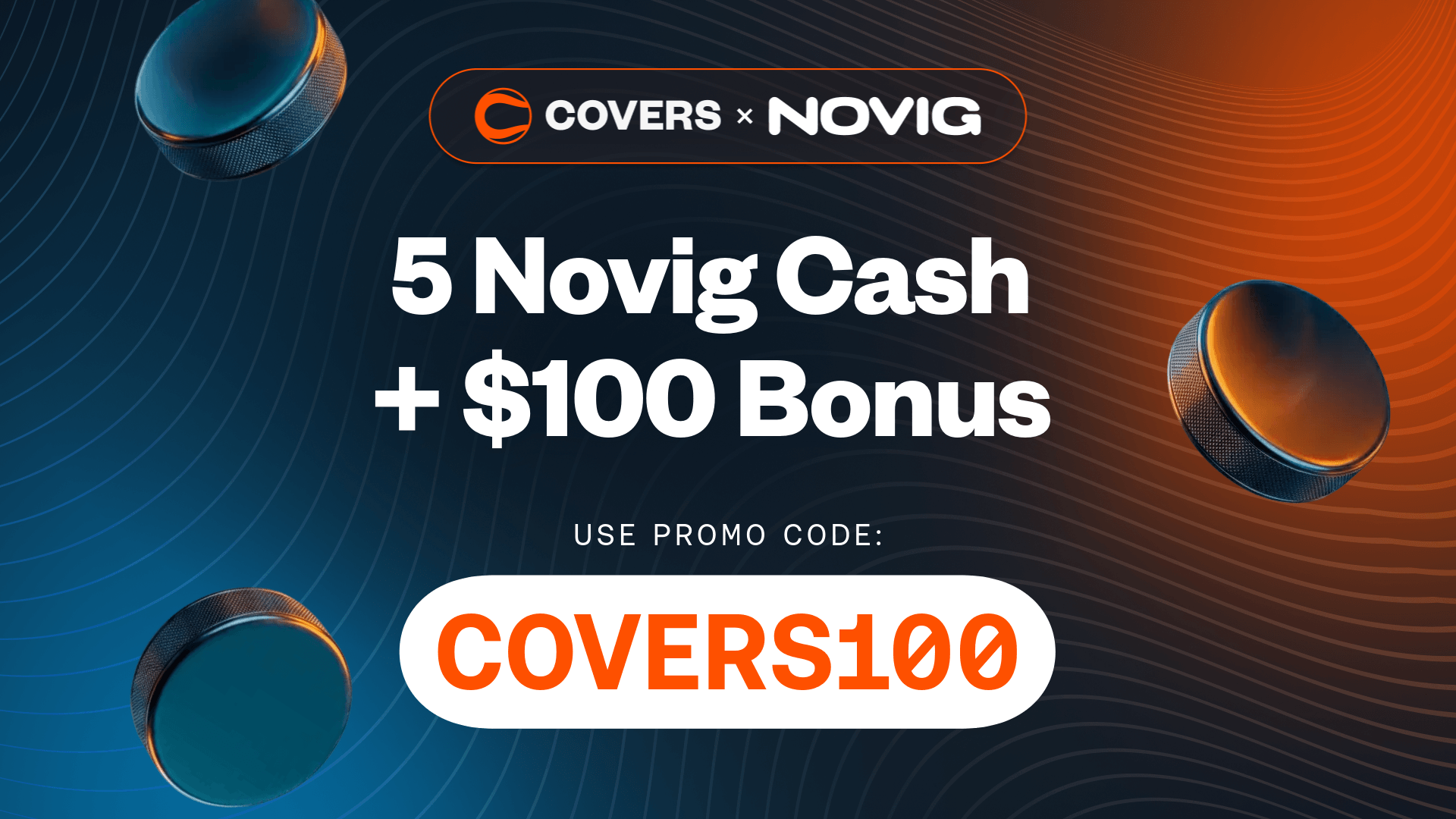 Claim 10% off up to $100 using Novig promo code COVERS100.