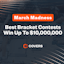 Win Millions in Prizes for the 2025 NCAA Tournament Bracket