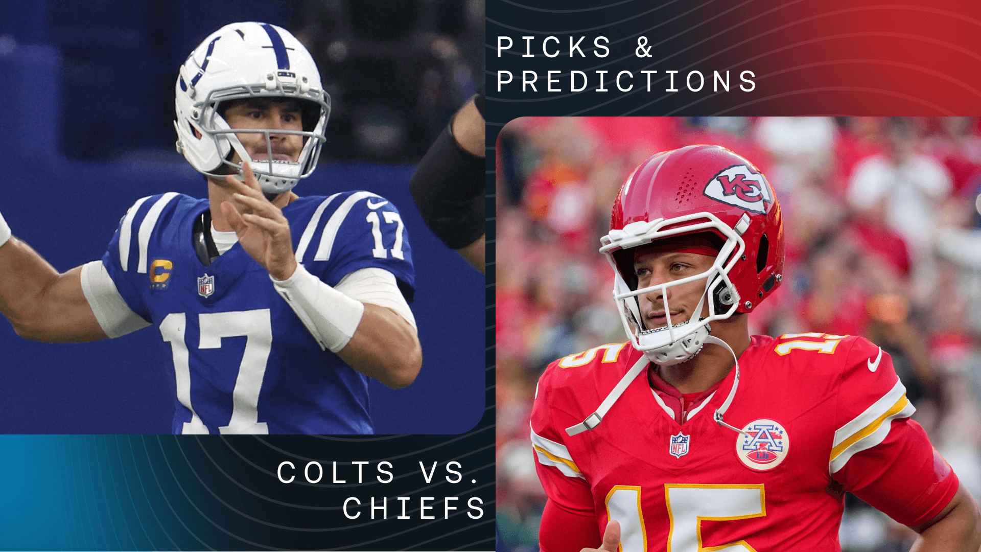 Indianapolis Colts quarterback Daniel Jones & Kansas City Chiefs Quarterback Patrick Mahomes