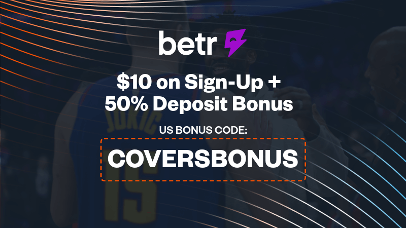 How To Bet - Betr Picks Promo COVERSBONUS: Get $210 Bonus for Nuggets vs. 76ers