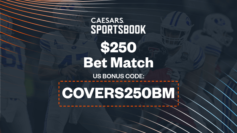 Use Caesars Sportsbook promo code "COVERS250BM" to claim a $250 bet match offer.