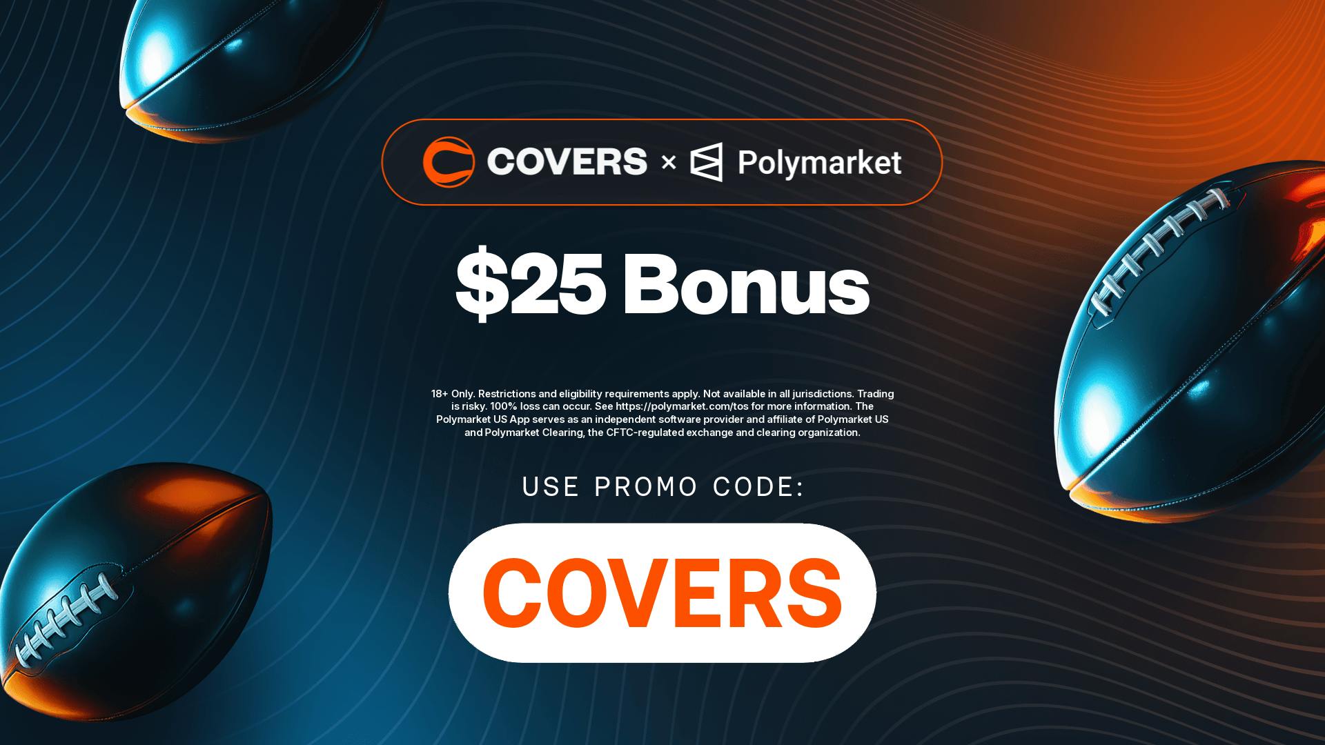 Polymarket Referral Code COVERS: Claim $25 Bonus for Texas vs. Oklahoma Prediction Markets