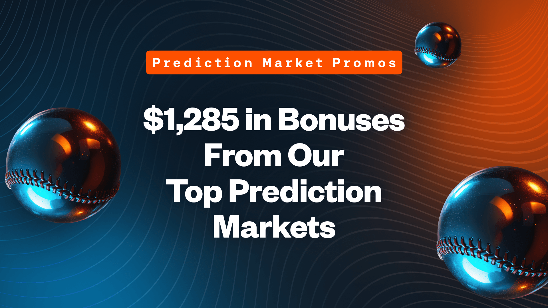 Claim prediction market welcome bonuses by signing up today!