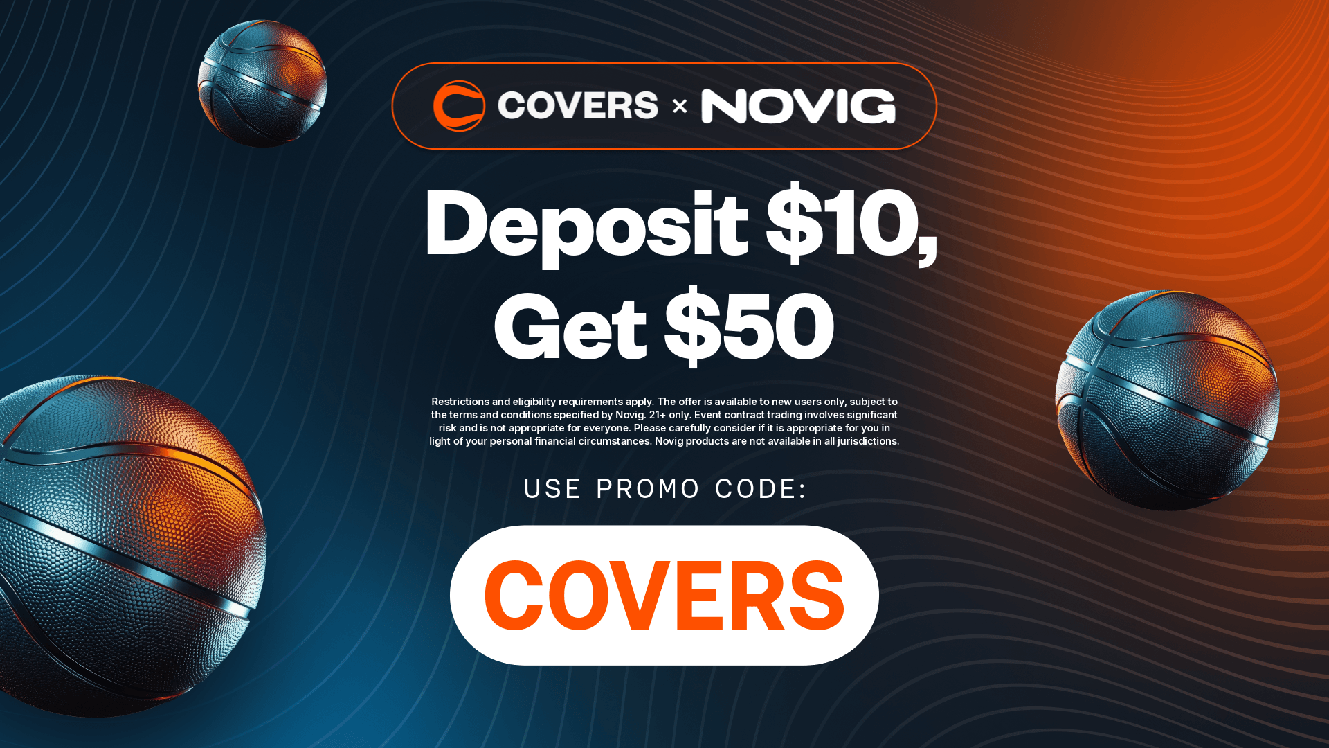 Deposit $10, get $50 using Novig promo code COVERS.
