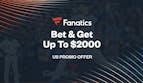 Fanatics Sportsbook Promo Gives Up To $2K In FanCash If Your World Series and NFL Wagers Don't Win
