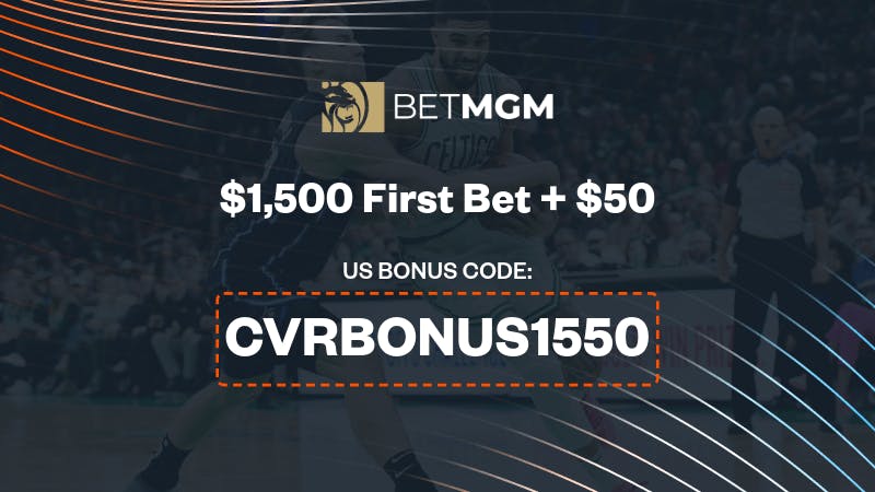 BetMGM Bonus Code 'CVRBONUS1550': Get a $50 Bonus + a $1500 First Bet for Magic vs Celtics Game 2 🏀💰