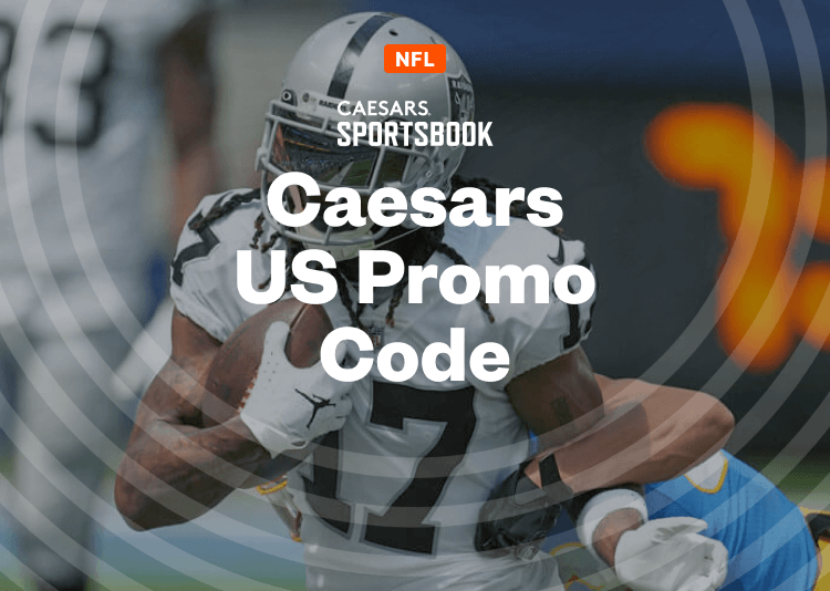 Caesars Promo Code: Exclusive Code Gets You Up to $1,250 for Raiders vs Rams