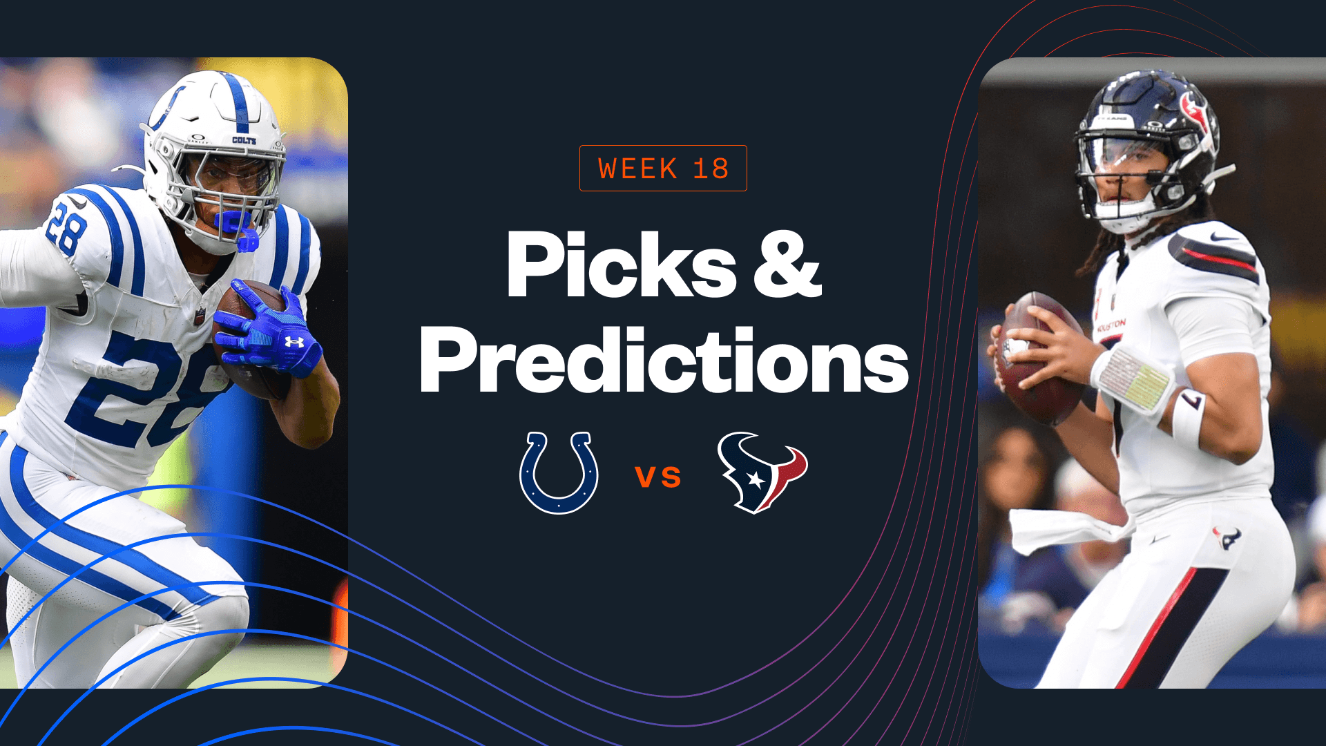 Colts vs Texans Predictions, Picks & Best Bets for Today's NFL Week 18 Game