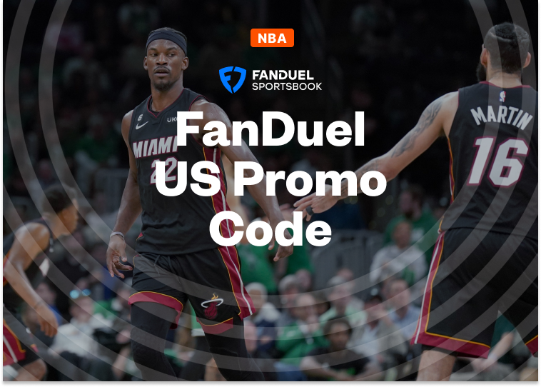 FanDuel Promo Code: Redeem NBA Finals $2,500 No Sweat First Bet Tonight