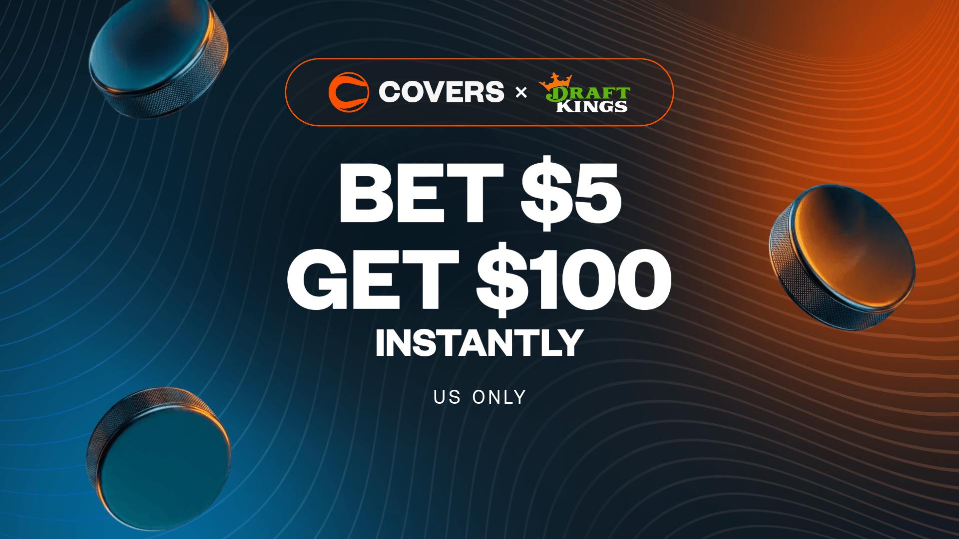 Bet $5, get $100 bonus bets without needing a DraftKings promo code.