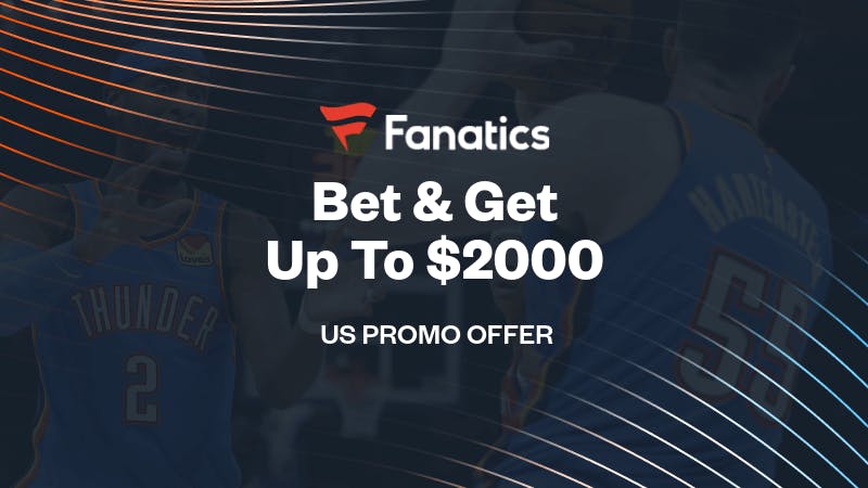 Get up to $2,000 FanCash with Fanatics Sportsbook promo code offer for Thunder vs Clippers Tuesday. No code needed for new users.