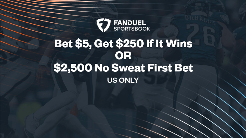 Bet $5, get $250 bonus bets if it wins without needing a FanDuel promo code. - IMAGN IMAGES
