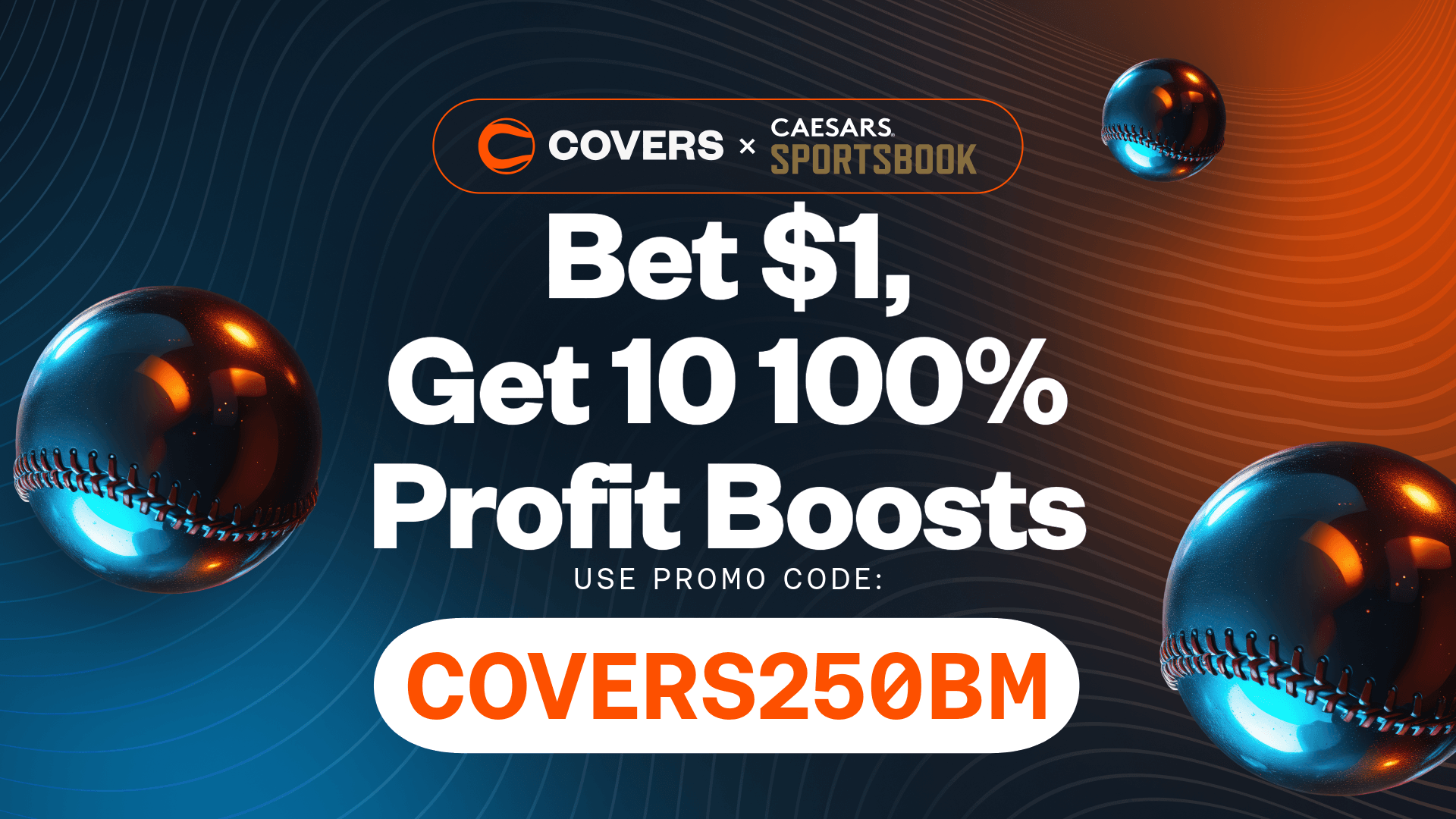 Caesars Sportsbook Promo Code COVERSBONUSDYW: Bet $1, Get 10 100% Profit Boosts for Giants vs. Orioles