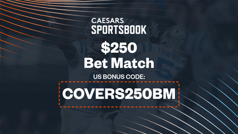 Use Caesars Sportsbook promo code "COVERS250BM" to claim a $250 bet match offer.