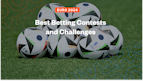 Enter These Euro and Copa America Challenges and Contests