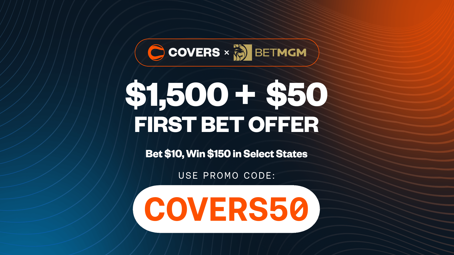 How To Bet - BetMGM Bonus Code COVERS50: Get $1,500 First Bet Bonus for NBA, NHL, and MLB Games on Friday
